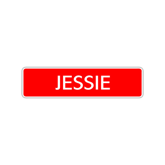 Jessie Street Sign Children Name Room Plate