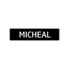 Micheal Street Sign Children Name Room Plate