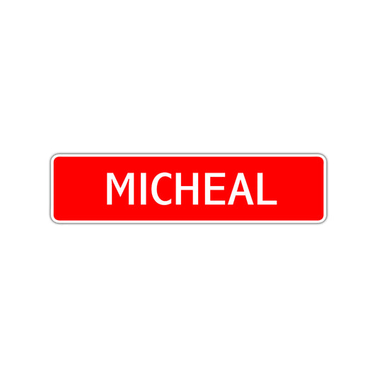 Micheal Street Sign Children Name Room Plate