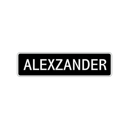 Alexzander Street Sign Children Name Room Plate