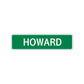 Howard Street Sign Children Name Room Plate