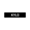 Kylo Street Sign Children Name Room Plate