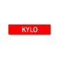 Kylo Street Sign Children Name Room Plate