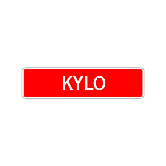 Kylo Street Sign Children Name Room Plate