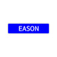 Eason Street Sign Children Name Room Plate