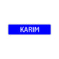 Karim Street Sign Children Name Room Plate