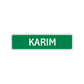 Karim Street Sign Children Name Room Plate