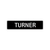 Turner Street Sign Children Name Room Plate