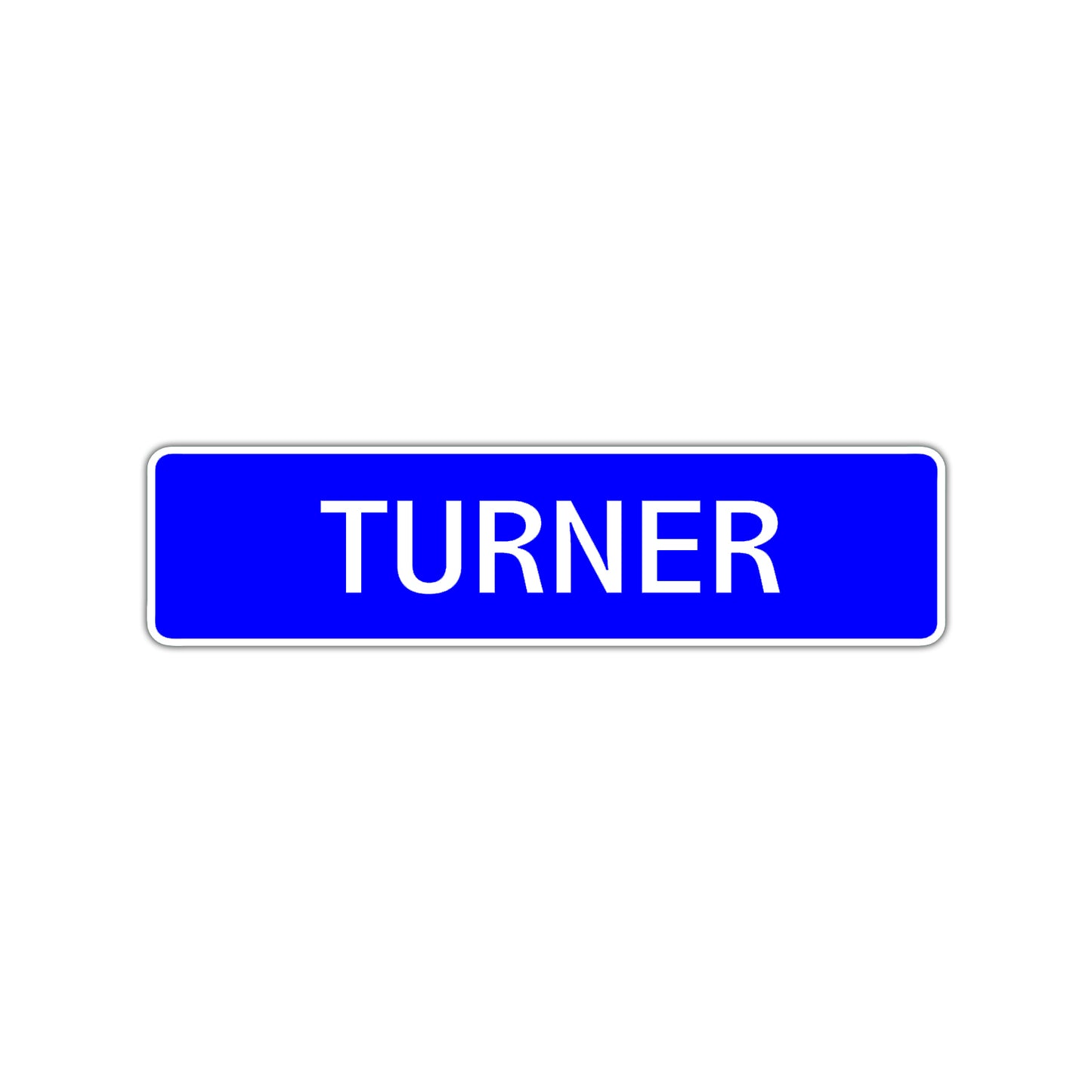 Turner Street Sign Children Name Room Plate