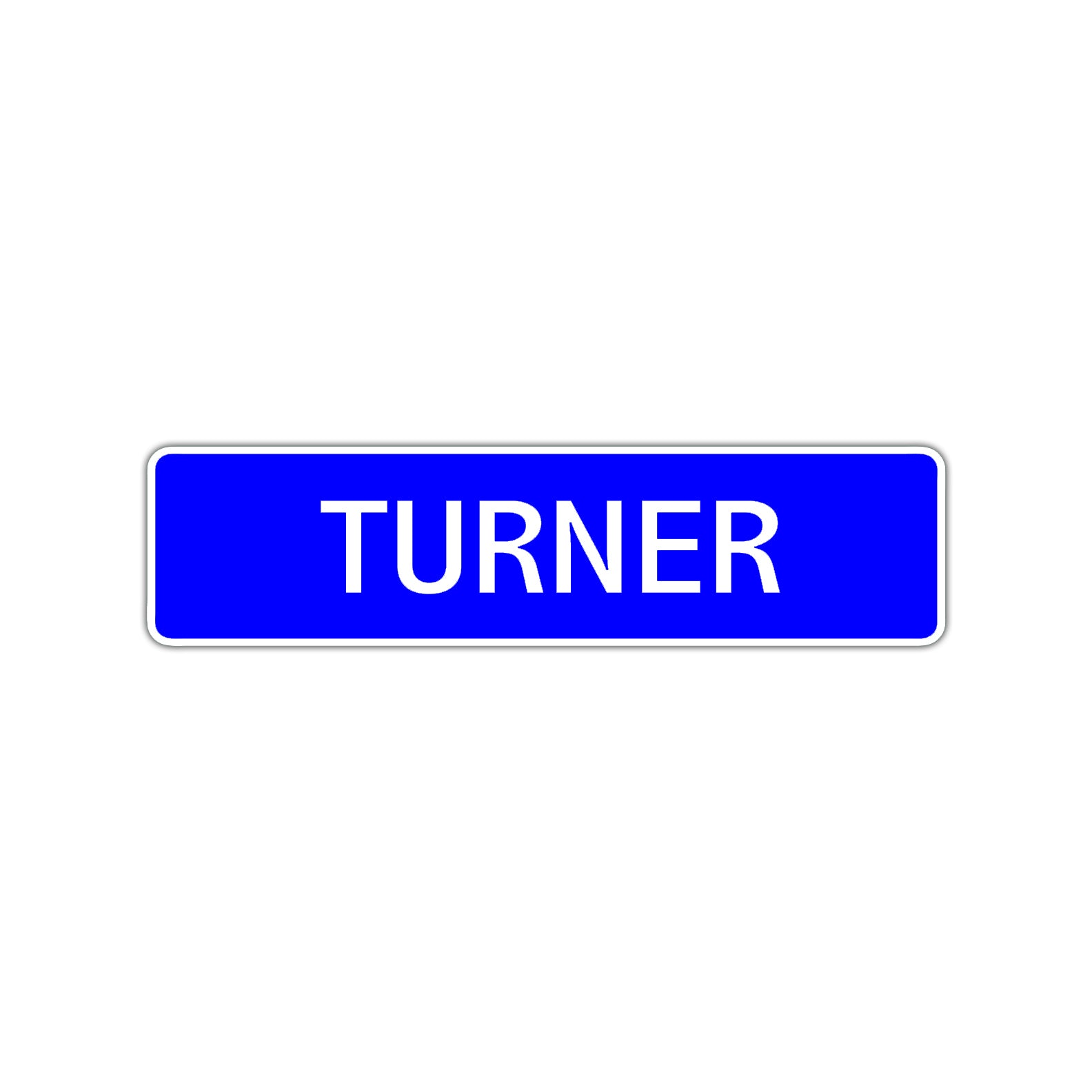 Turner Street Sign Children Name Room Plate