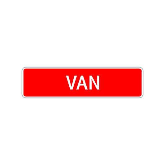 Van Street Sign Children Name Room Plate