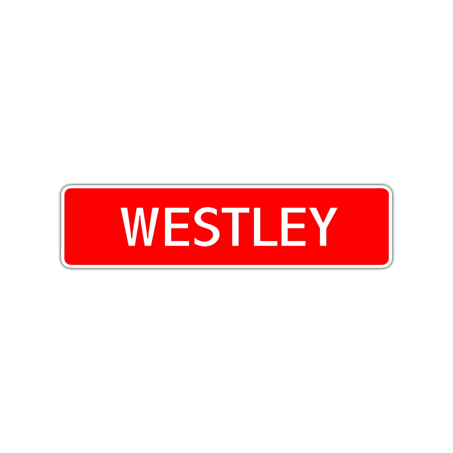 Westley Street Sign Children Name Room Plate