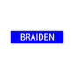 Braiden Street Sign Children Name Room Plate