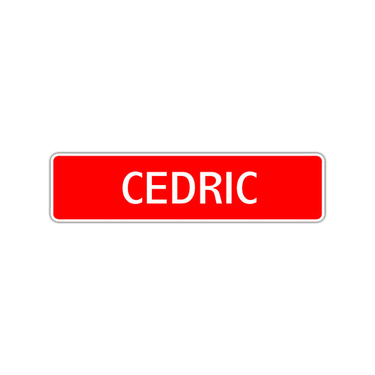 Cedric Street Sign Children Name Room Plate