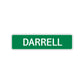 Darrell Street Sign Children Name Room Plate