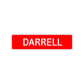 Darrell Street Sign Children Name Room Plate