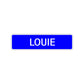 Louie Street Sign Children Name Room Plate