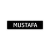 Mustafa Street Sign Children Name Room Plate