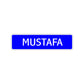 Mustafa Street Sign Children Name Room Plate