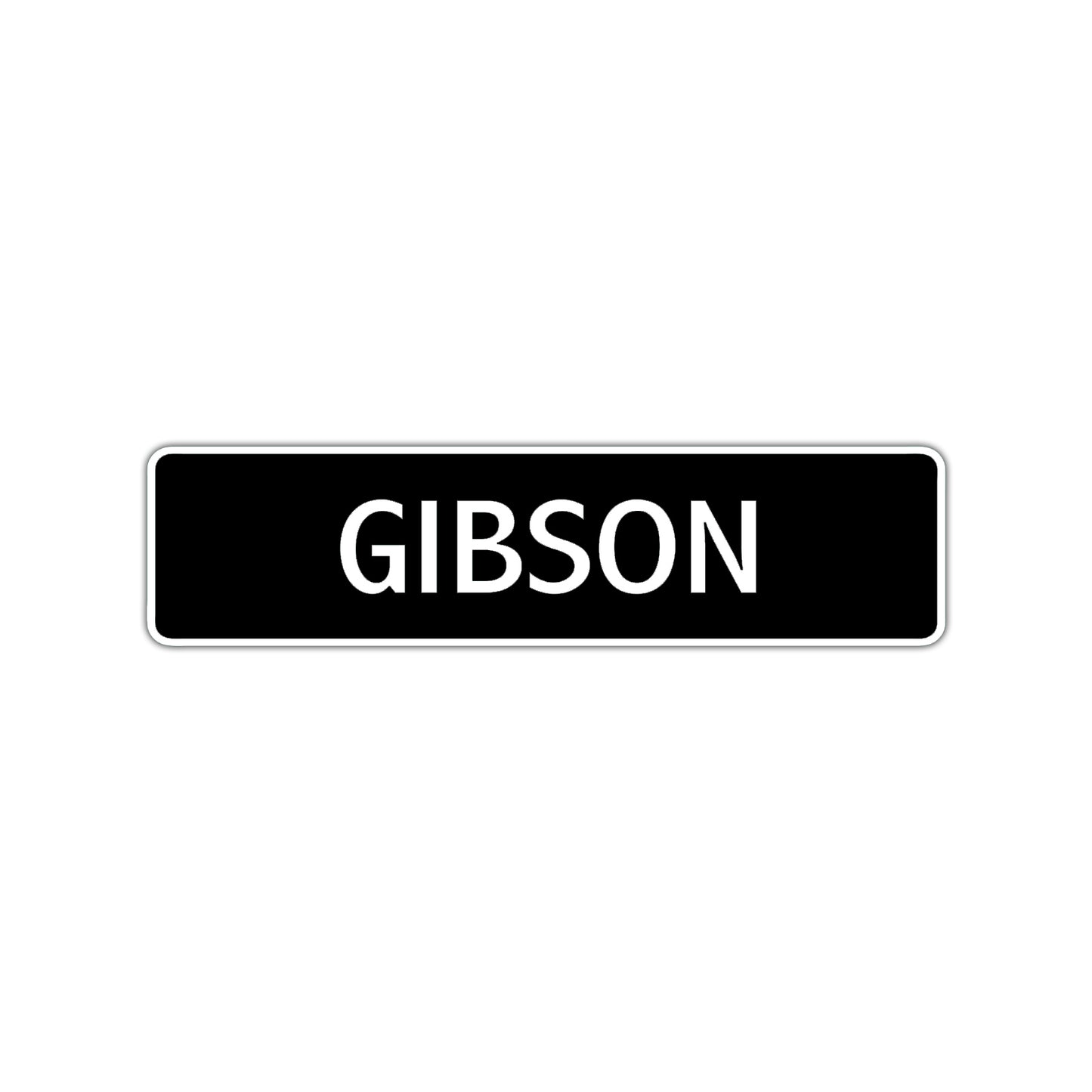 Gibson Street Sign Children Name Room Plate