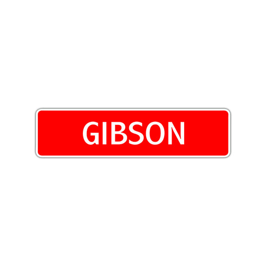 Gibson Street Sign Children Name Room Plate