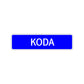 Koda Street Sign Children Name Room Plate
