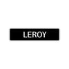 Leroy Street Sign Children Name Room Plate