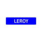 Leroy Street Sign Children Name Room Plate