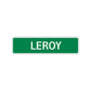 Leroy Street Sign Children Name Room Plate