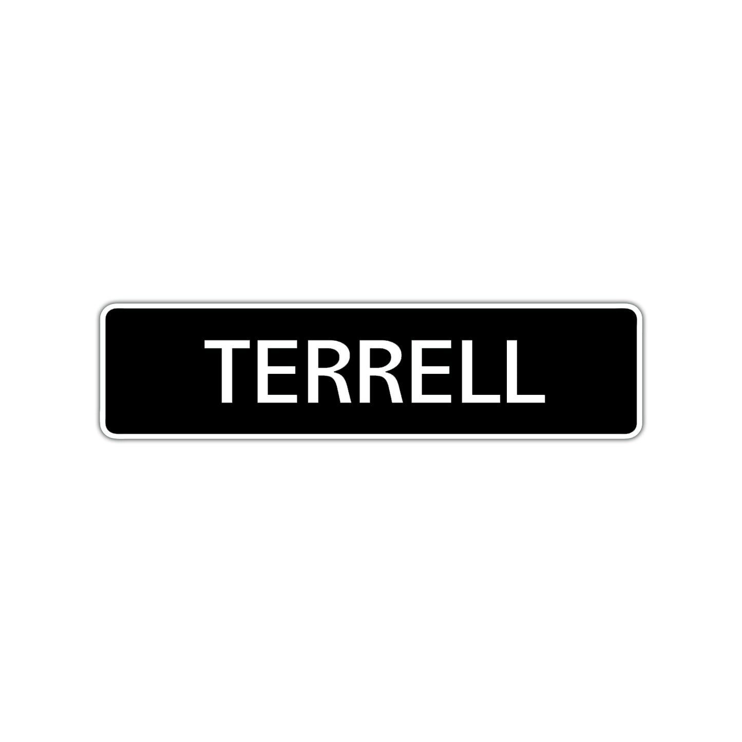 Terrell Street Sign Children Name Room Plate