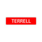 Terrell Street Sign Children Name Room Plate
