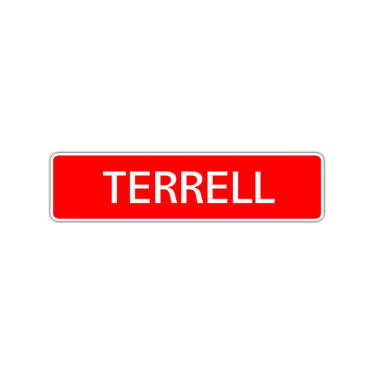 Terrell Street Sign Children Name Room Plate