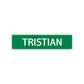 Tristian Street Sign Children Name Room Plate