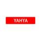 Yahya Street Sign Children Name Room Plate