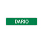 Dario Street Sign Children Name Room Plate