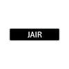 Jair Street Sign Children Name Room Plate