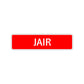 Jair Street Sign Children Name Room Plate
