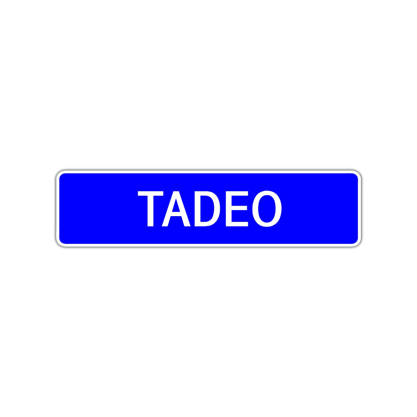 Tadeo Street Sign Children Name Room Plate