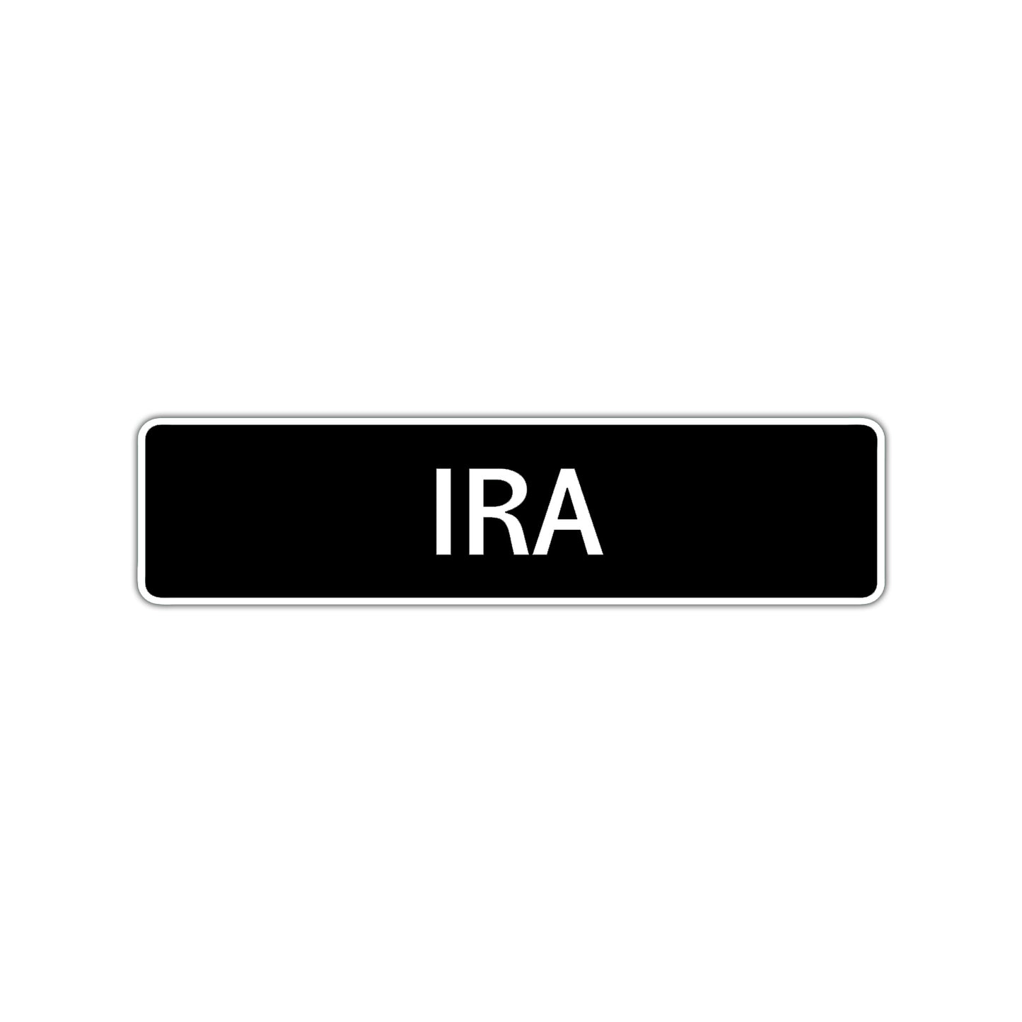 Ira Street Sign Children Name Room Plate