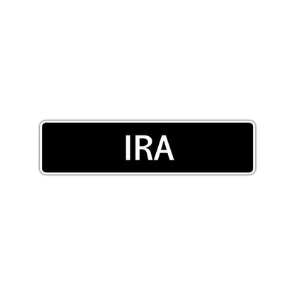 Ira Street Sign Children Name Room Plate