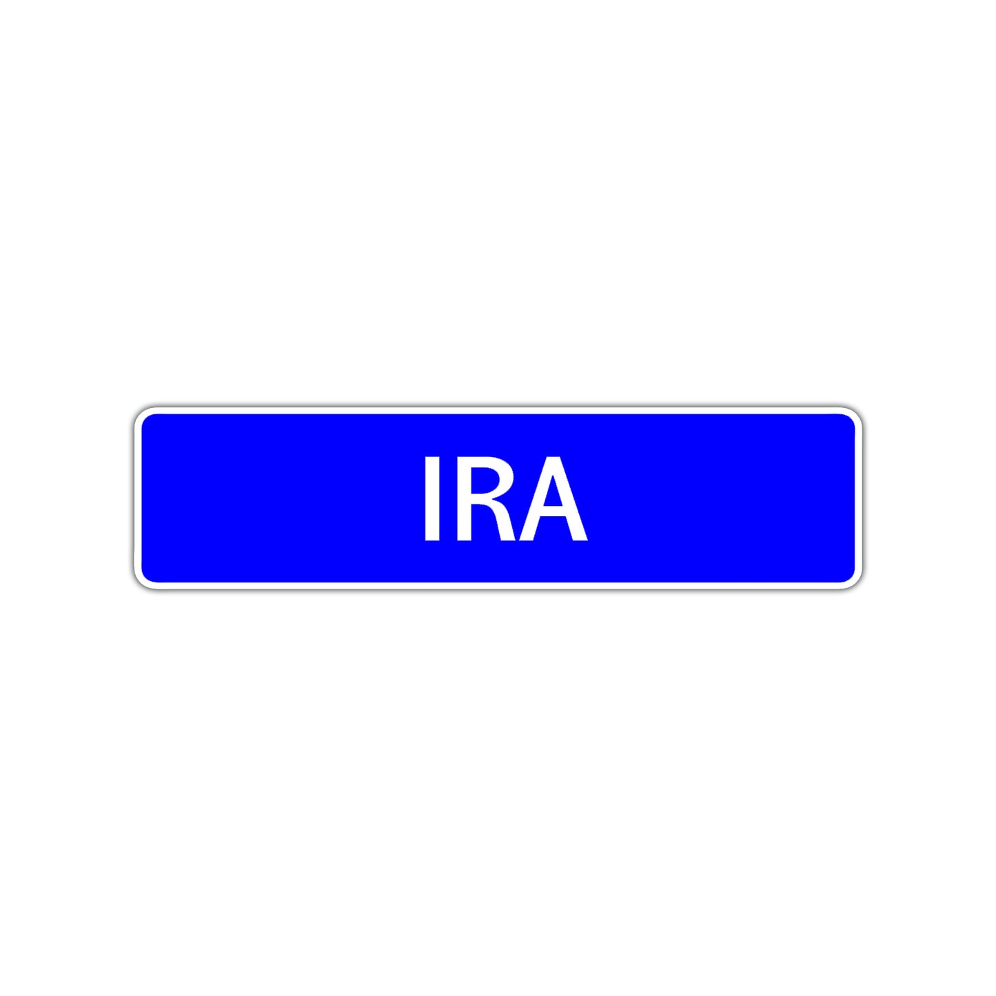 Ira Street Sign Children Name Room Plate
