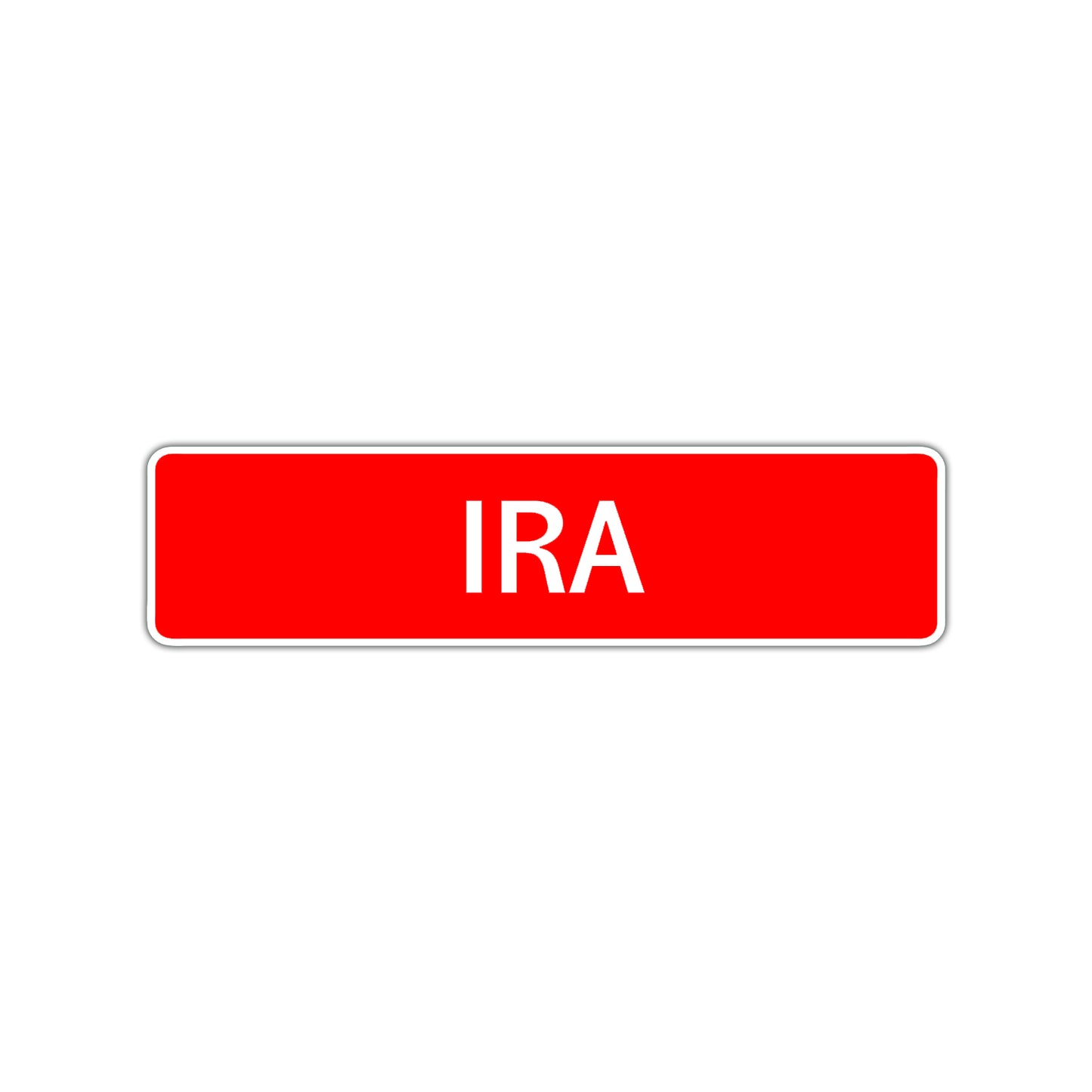 Ira Street Sign Children Name Room Plate