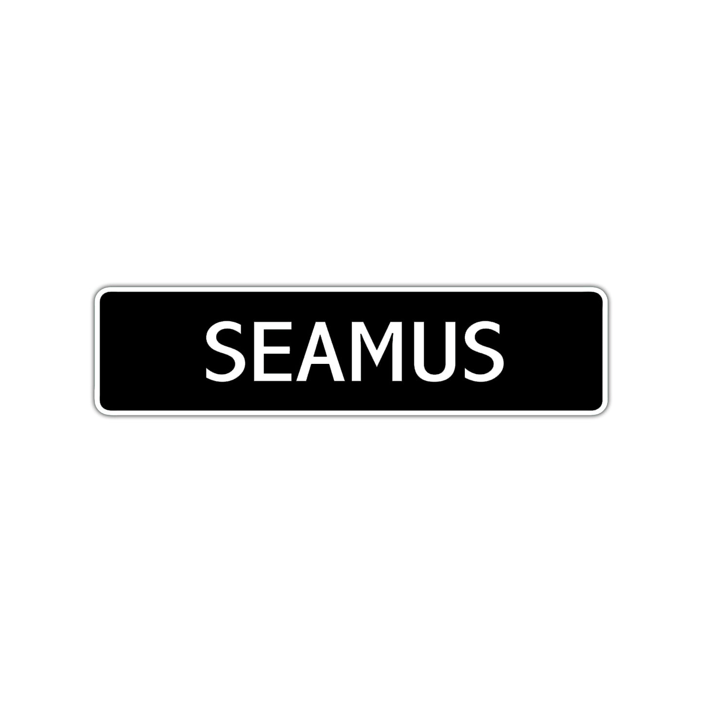 Seamus Street Sign Children Name Room Plate