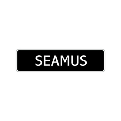 Seamus Street Sign Children Name Room Plate
