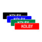 Kolby Street Sign Children Name Room Plate