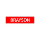 Brayson Street Sign Children Name Room Plate
