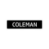 Coleman Street Sign Children Name Room Plate