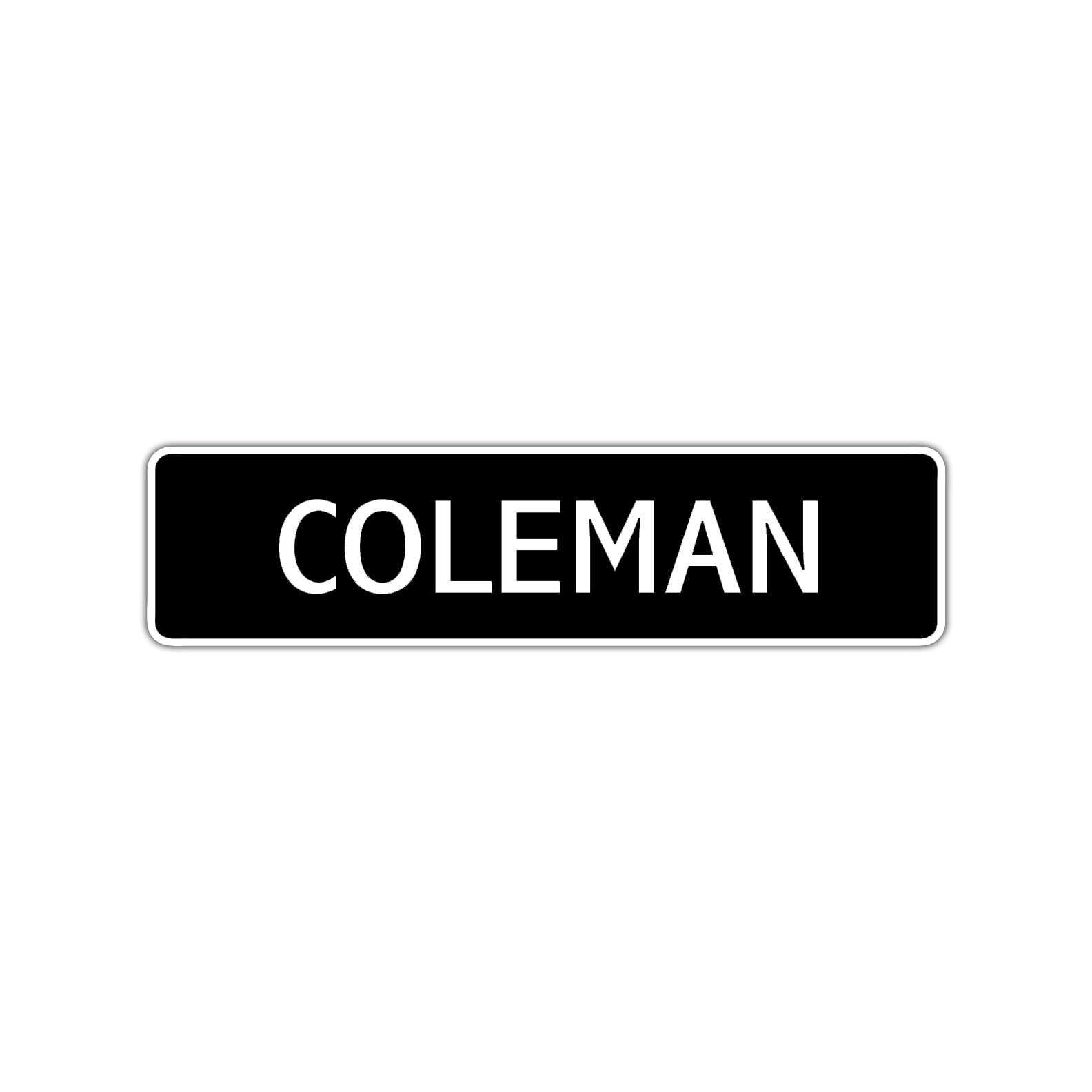 Coleman Street Sign Children Name Room Plate