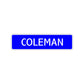 Coleman Street Sign Children Name Room Plate