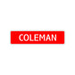 Coleman Street Sign Children Name Room Plate